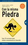 CON LA MISMA PIEDRA