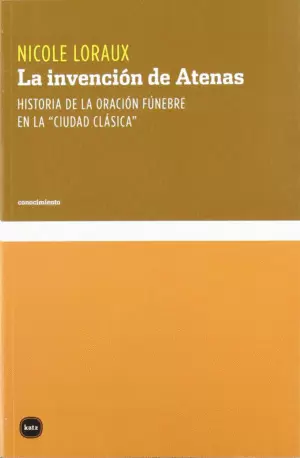 LA INVENCIÓN DE ATENAS