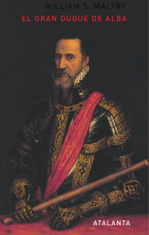 EL GRAN DUQUE DE ALBA