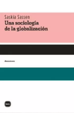UNA SOCIOLOGÍA DE LA GLOBALIZACIÓN