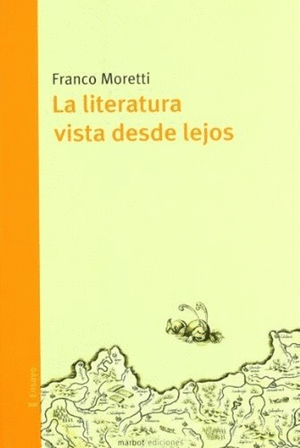 LITERATURA VISTA DESDE LEJOS,LA