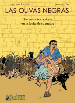 LAS OLIVAS NEGRAS 3