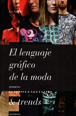 GRAPHIC FASHION. EL LENGUAJE GRÁFICO DE LA MODA