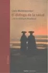 DIALOGO DE LA SALUD,EL
