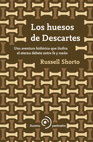 LOS HUESOS DE DESCARTES