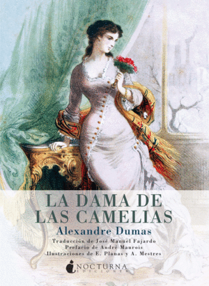 LA DAMA DE LAS CAMELIAS