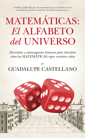 MATEMÁTICAS: EL ALFABETO DEL UNIVERSO