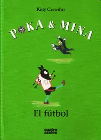 POKA Y MINA. EL FÚTBOL