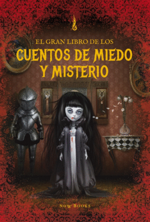 EL GRAN LIBRO DE LOS CUENTOS DE MIEDO Y MISTERIO