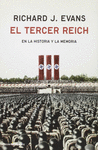 EL TERCER REICH EN LA HISTORIA Y LA MEMORIA