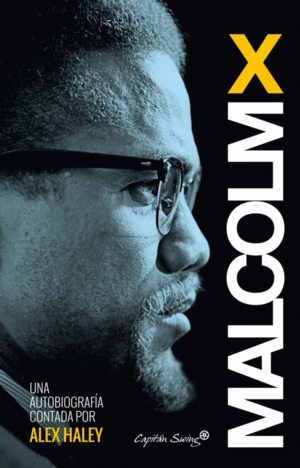 MALCOLM X UNA AUTOBIOGRAFIA