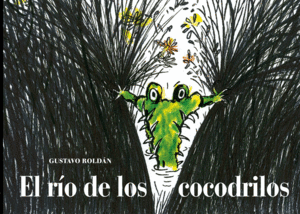 EL RIO DE LOS COCODRILOS