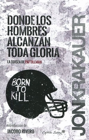 DONDE LOS HOMBRES ALCANZAN TODA GLORIA