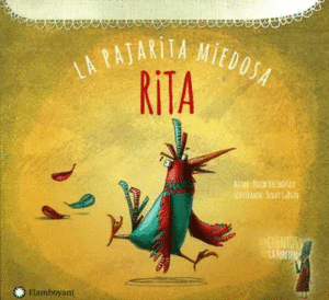 RITA, LA PAJARITA MIEDOSA