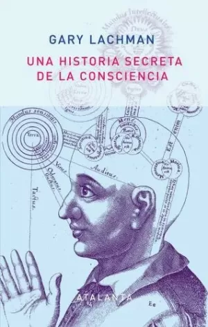 HISTORIA SECRETA DE LA CONSCIENCIA