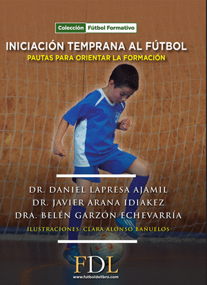 INICIACIÓN TEMPRANA AL FÚTBOL