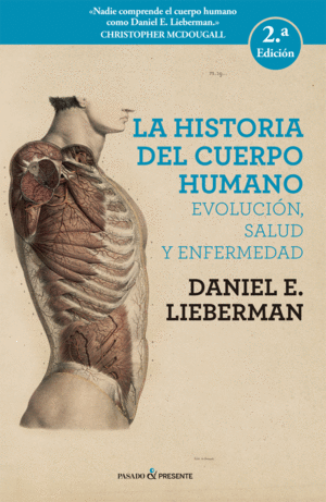 HISTORIA DEL CUERPO HUMANO, LA (NE) 3ªED