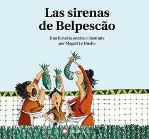 LAS SIRENAS DE BELPESCÃO