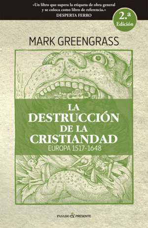 LA DESTRUCCION DE LA CRISTIANIDAD