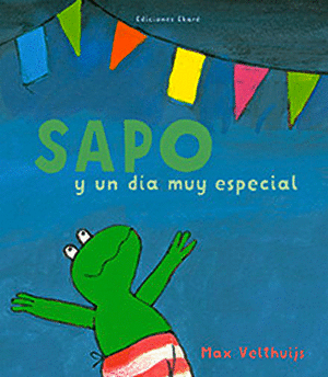 SAPO Y UN DÍA MUY ESPECIAL