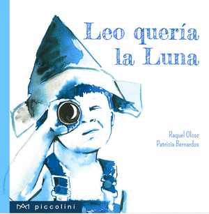 LEO QUERÍA LA LUNA