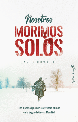 NOSOTROS MORIMOS SOLOS