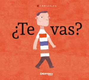 ¿TE VAS?