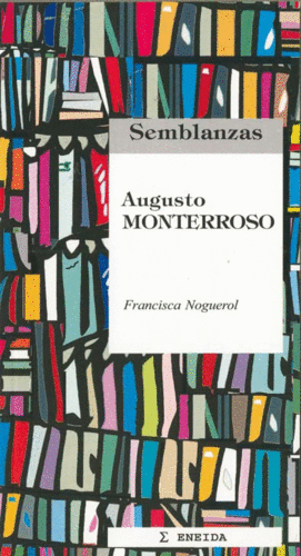 AUGUSTO MONTERROSO