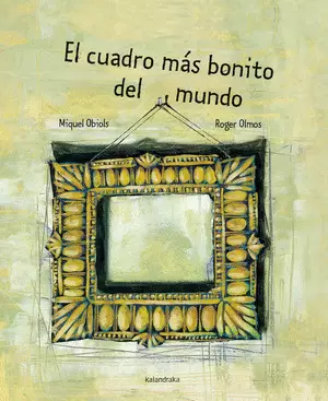 EL CUADRO MÁS BONITO DEL MUNDO