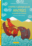 CUENTOS Y LEYENDAS DE LOS MAORÍES