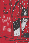 LA NAVIDAD DE MILTON