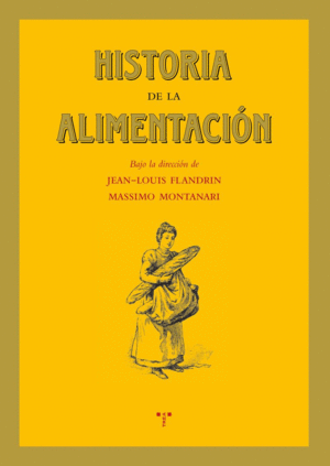 HISTORIA DE LA ALIMENTACIÓN