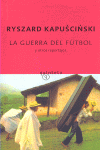 LA GUERRA DEL FÚTBOL