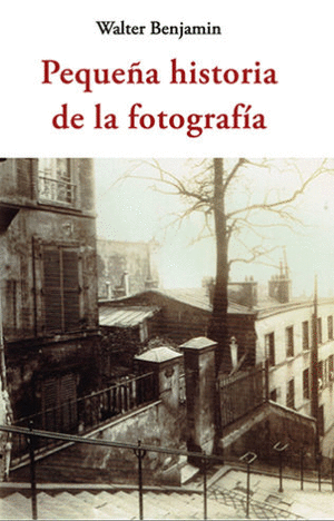 PEQUEÑA HISTORIA DE LA FOTOGRAFÍA