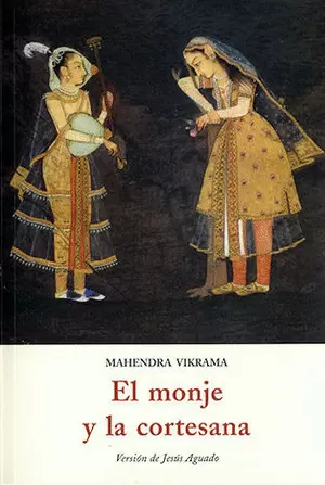 EL MONJE Y LA CORTESANA