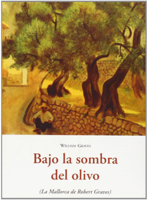 BAJO LA SOMBRA DEL OLIVO