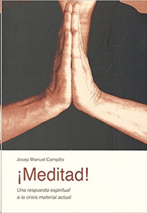 ¡MEDITAD!