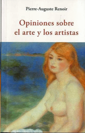 OPINIONES SOBRE EL ARTE Y LOS ARTISTAS