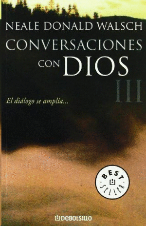 CONVERSACIONES CON DIOS III