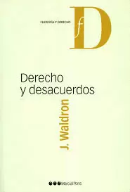 DERECHO Y DESACUERDOS