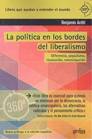 LA POLÍTICA EN LOS BORDES DEL LIBERALISMO