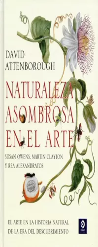NATURALEZA ASOMBROSA EN EL ARTE (T.D)