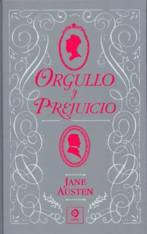 ORGULLO Y PREJUICIO
