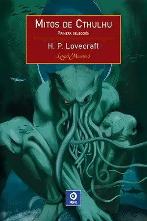 MITOS DE CTHULHU (1º SELECCIÓN) - H. P. LOVECRAFT