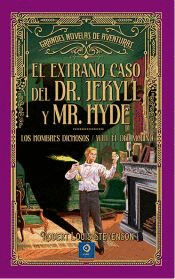 EL EXTRAÑO CASO DEL DOCTOR JEKYLL Y MR. HYDE