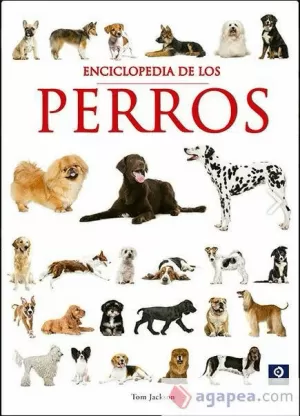 ENCICLOPEDIA DE LOS PERROS