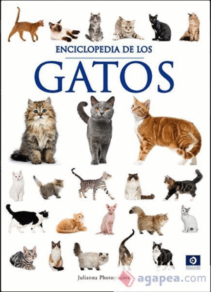ENCICLOPEDIA DE LOS GATOS