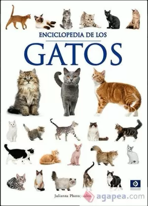 ENCICLOPEDIA DE LOS GATOS
