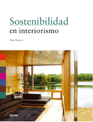 SOSTENIBILIDAD EN INTERIORISMO