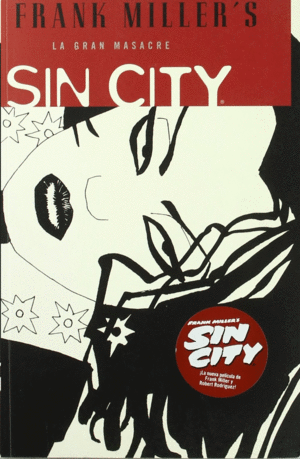 SIN CITY 3: LA GRAN MASACRE